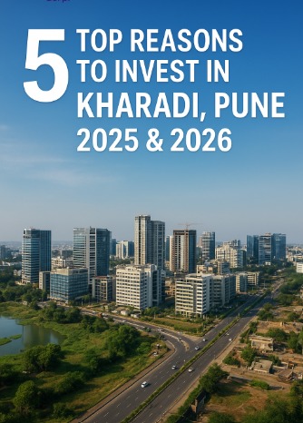 Top 5 Reasons to Invest in Kharadi, Pune